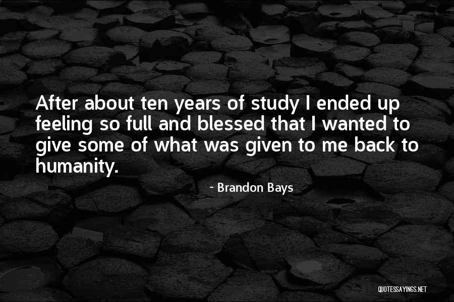William Shakes Quotes By Brandon Bays William Shakes Quotes By Brandon Bays