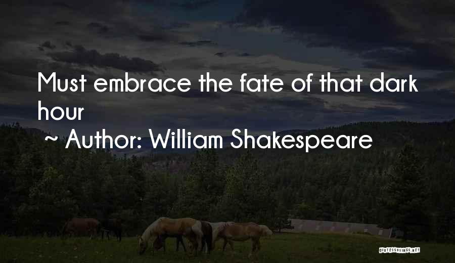 William Shakespeare Dark Quotes By William Shakespeare
