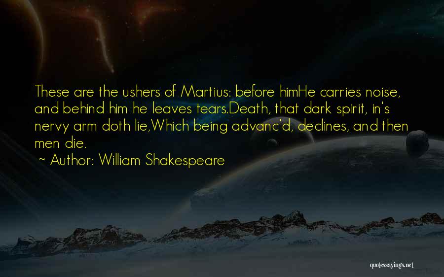 William Shakespeare Dark Quotes By William Shakespeare