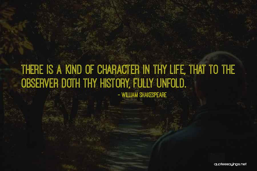 William Shakespeare History Quotes By William Shakespeare William Shakespeare History Quotes By William Shakespeare