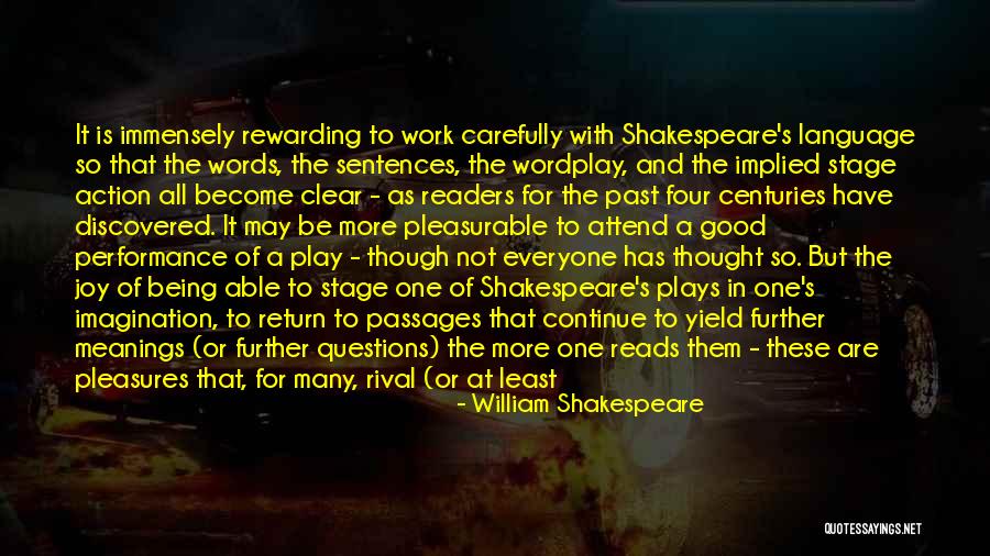 William Shakespeare Plays Quotes By William Shakespeare William Shakespeare Plays Quotes By William Shakespeare
