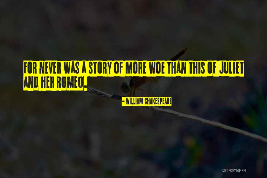 William Shakespeare Romeo And Juliet Quotes By William Shakespeare William Shakespeare Romeo And Juliet Quotes By William Shakespeare