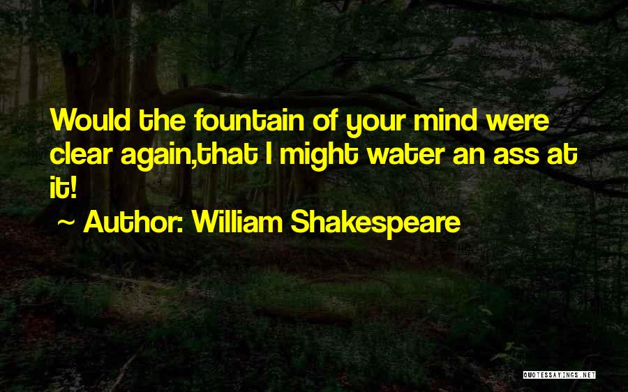 William Shakespeare Troilus And Cressida Quotes By William Shakespeare