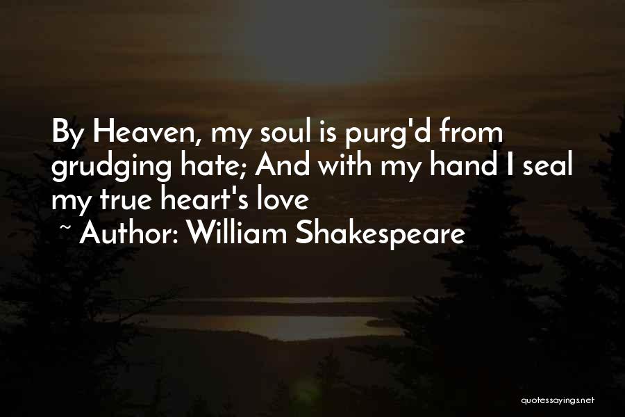 William Shakespeare True Love Quotes By William Shakespeare