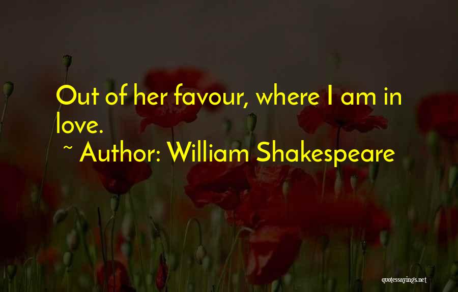 William Shakespeare Unrequited Love Quotes By William Shakespeare