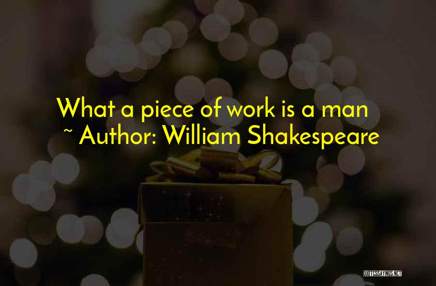 William Shakespeare's Work Quotes By William Shakespeare