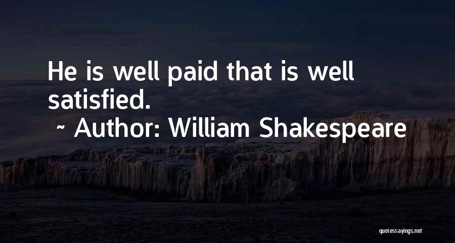 William Shakespeare's Work Quotes By William Shakespeare