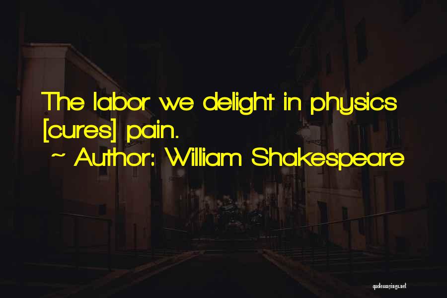 William Shakespeare's Work Quotes By William Shakespeare