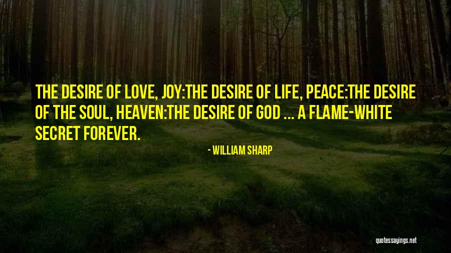 William Sharp Quotes 1475426 William Sharp Quotes 1475426