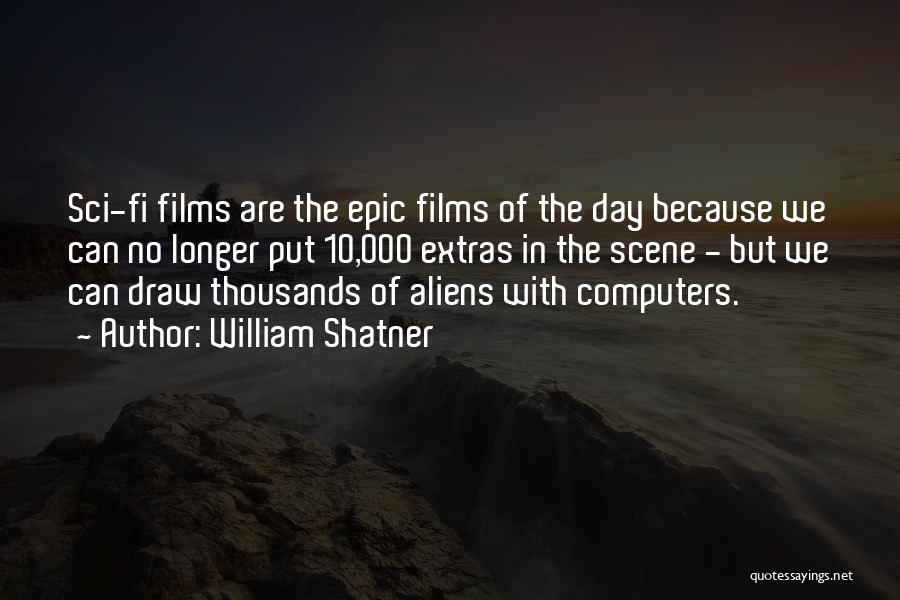 William Shatner Quotes 1067843