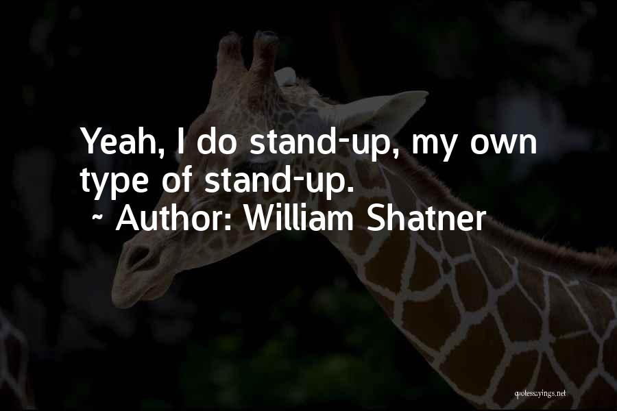 William Shatner Quotes 349083