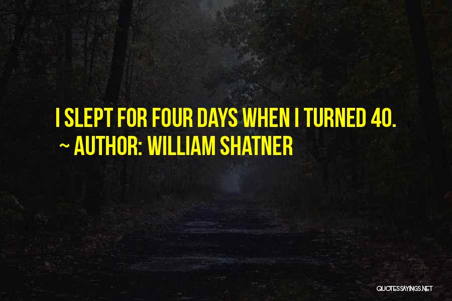 William Shatner Quotes 526342