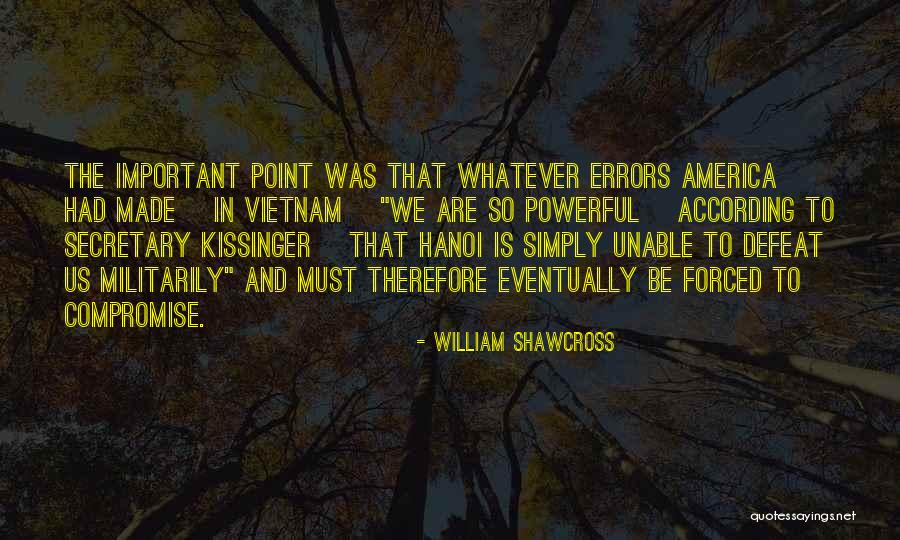 William Shawcross Quotes 659974