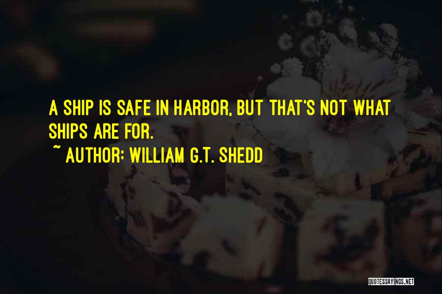 William Shedd Quotes By William G.T. Shedd