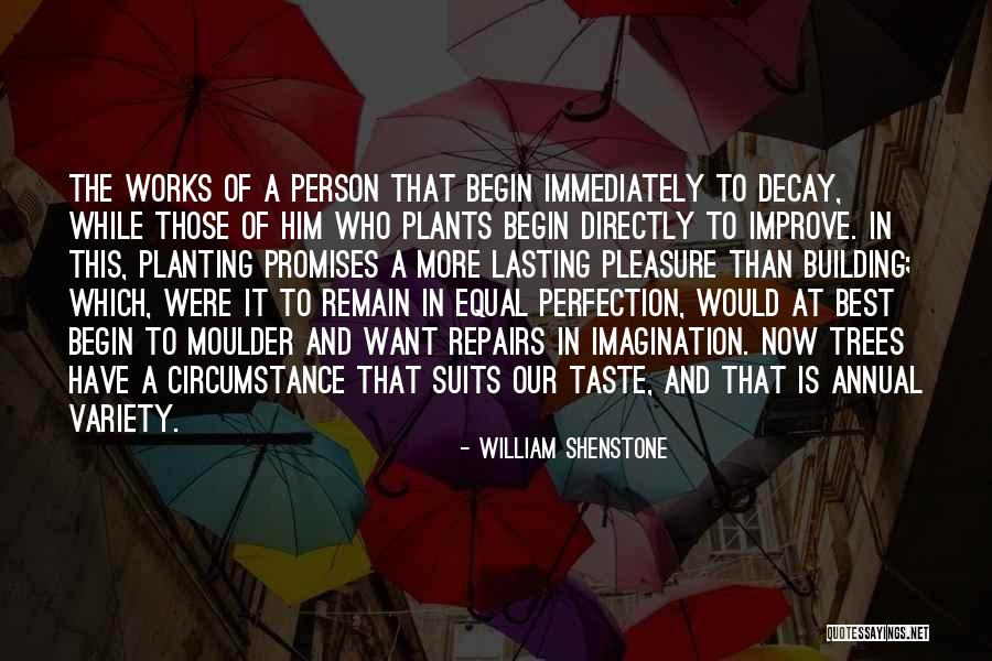 William Shenstone Quotes 2142108 William Shenstone Quotes 2142108