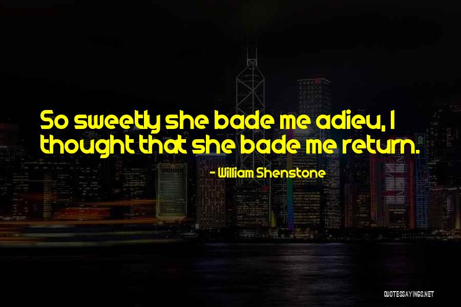 William Shenstone Quotes 276203 William Shenstone Quotes 276203