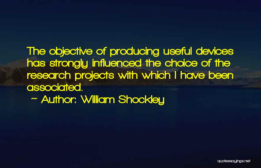 William Shockley Quotes 1691165