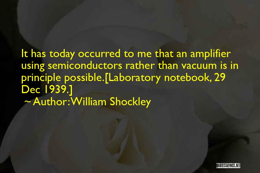 William Shockley Quotes 637337