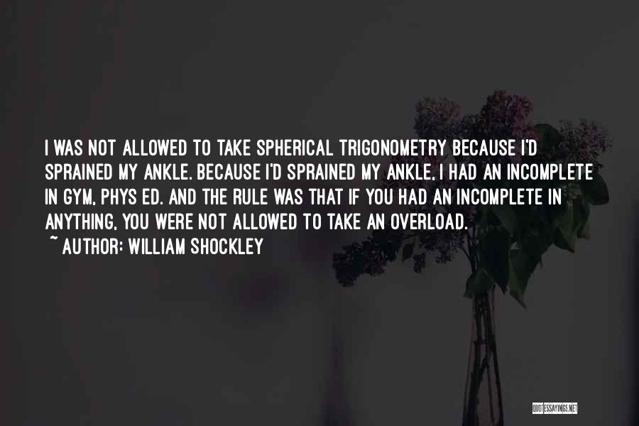 William Shockley Quotes 797920