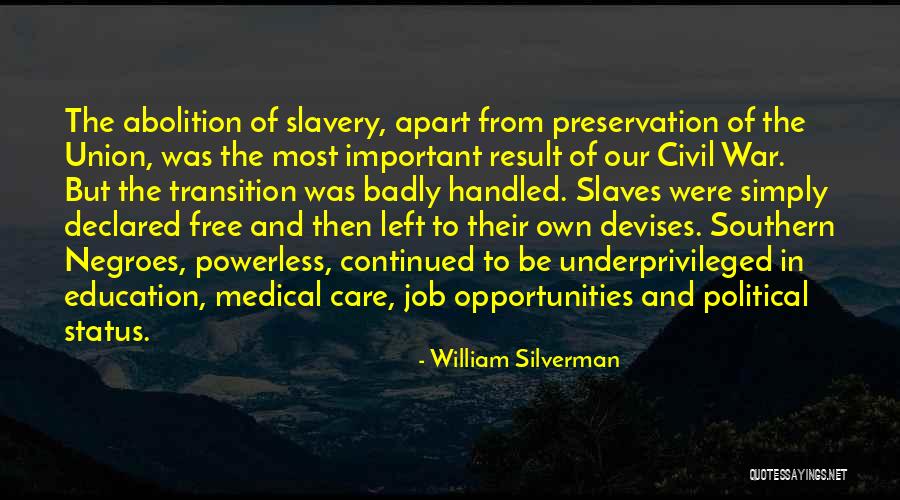 William Silverman Quotes 119858