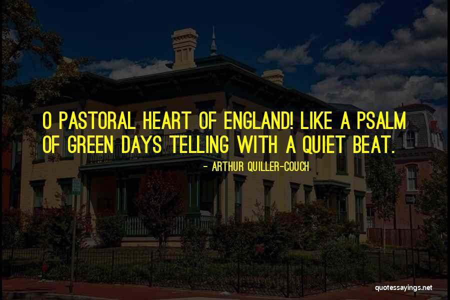 William Siri Quotes By Arthur Quiller-Couch William Siri Quotes By Arthur Quiller-Couch