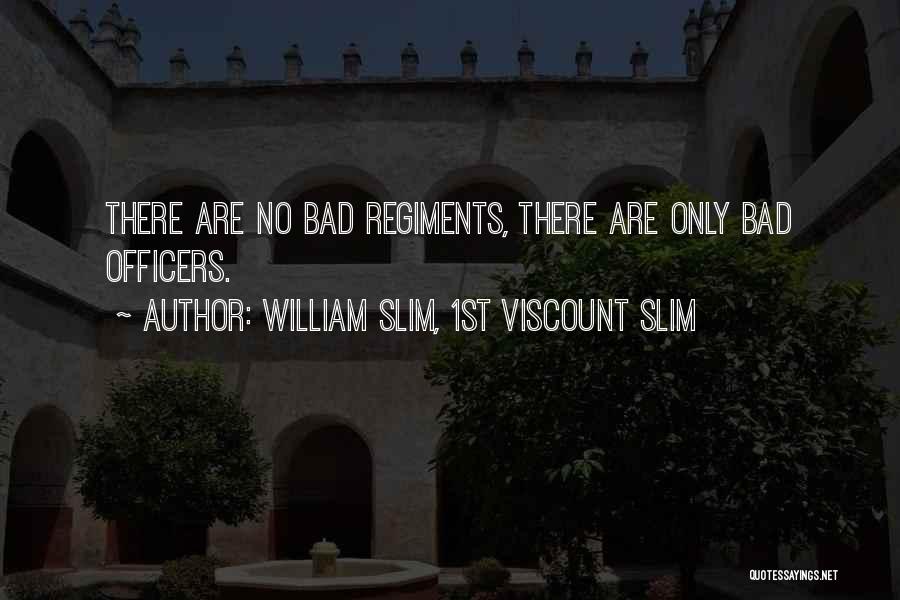 William Slim, 1st Viscount Slim Quotes 633996