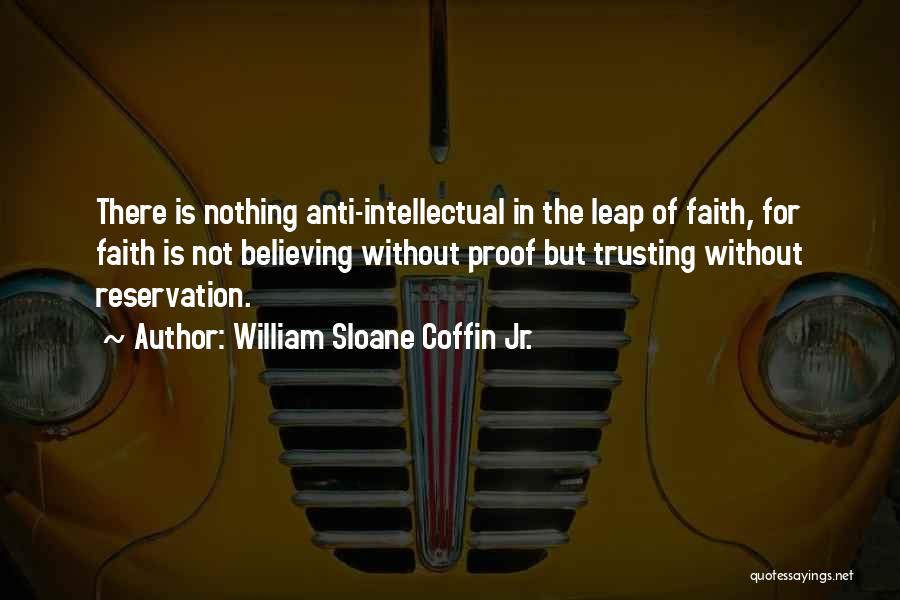 William Sloane Coffin Jr. Quotes 265426