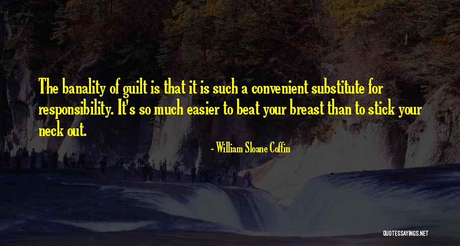 William Sloane Coffin Quotes 1084658