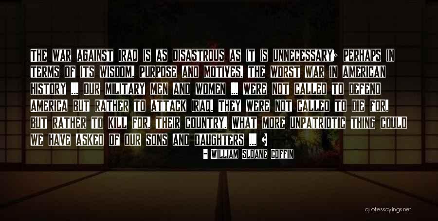 William Sloane Coffin Quotes 1268159 William Sloane Coffin Quotes 1268159