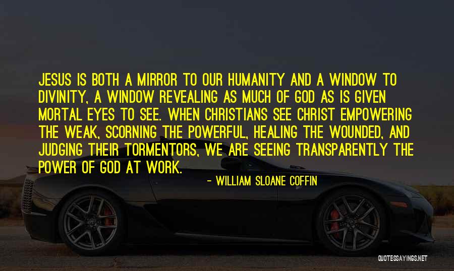 William Sloane Coffin Quotes 1533810 William Sloane Coffin Quotes 1533810