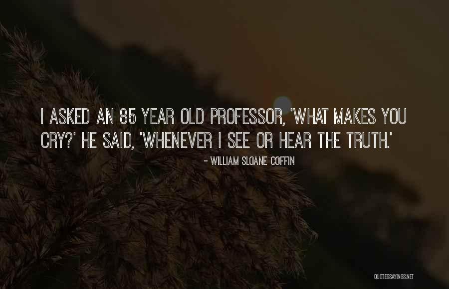 William Sloane Coffin Quotes 1629013 William Sloane Coffin Quotes 1629013