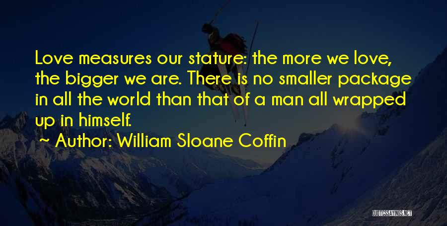 William Sloane Coffin Quotes 1633204