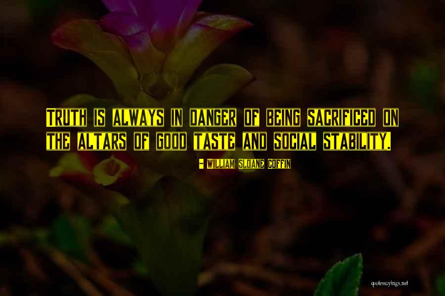 William Sloane Coffin Quotes 1706528 William Sloane Coffin Quotes 1706528