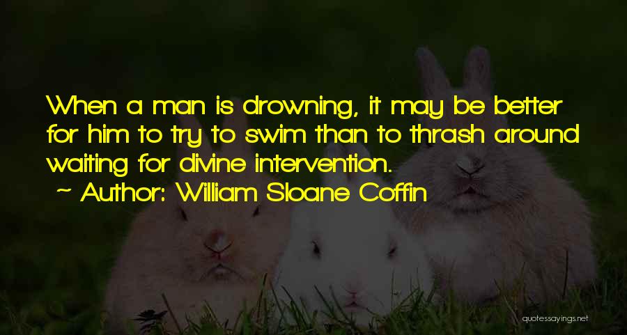 William Sloane Coffin Quotes 205510
