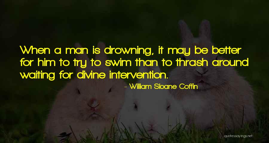 William Sloane Coffin Quotes 205510 William Sloane Coffin Quotes 205510
