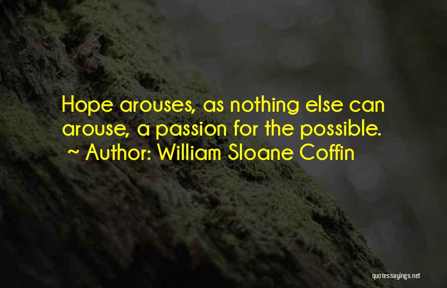 William Sloane Coffin Quotes 307070
