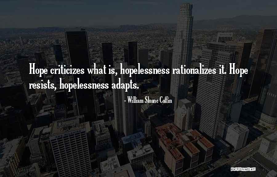William Sloane Coffin Quotes 427249 William Sloane Coffin Quotes 427249