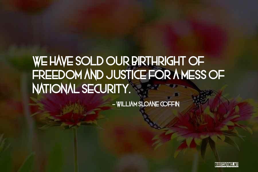 William Sloane Coffin Quotes 499145 William Sloane Coffin Quotes 499145
