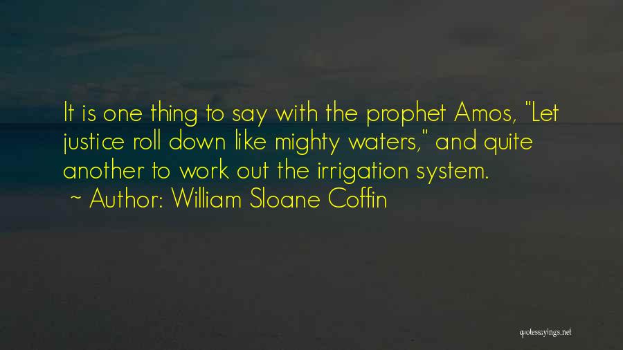 William Sloane Coffin Quotes 517022