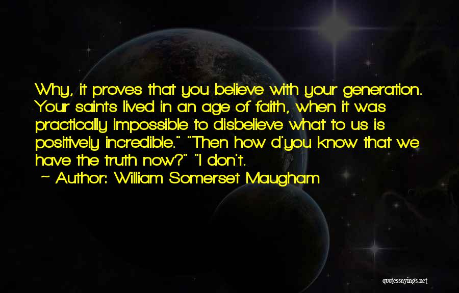William Somerset Maugham Quotes 1095463