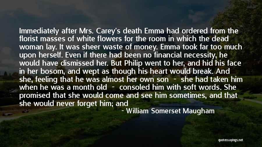 William Somerset Maugham Quotes 1971738 William Somerset Maugham Quotes 1971738