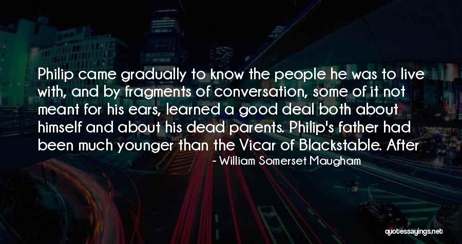 William Somerset Maugham Quotes 241390 William Somerset Maugham Quotes 241390