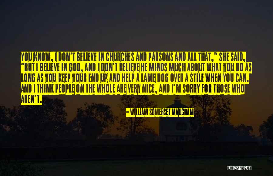 William Somerset Maugham Quotes 257829 William Somerset Maugham Quotes 257829