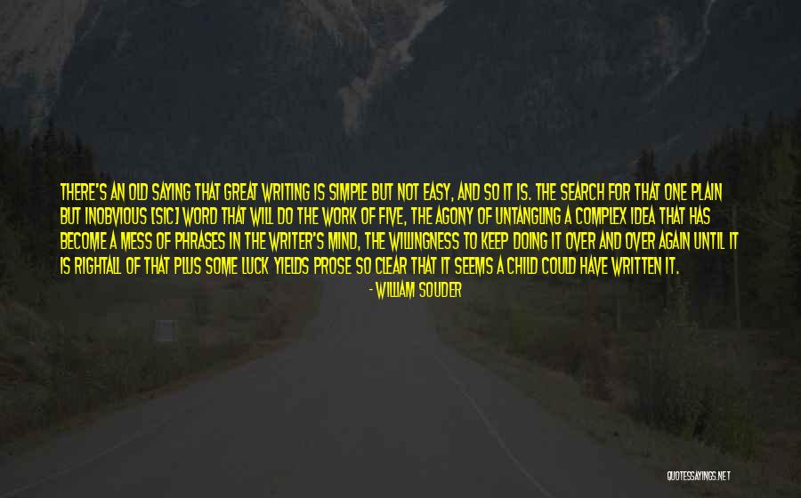 William Souder Quotes 1643924 William Souder Quotes 1643924