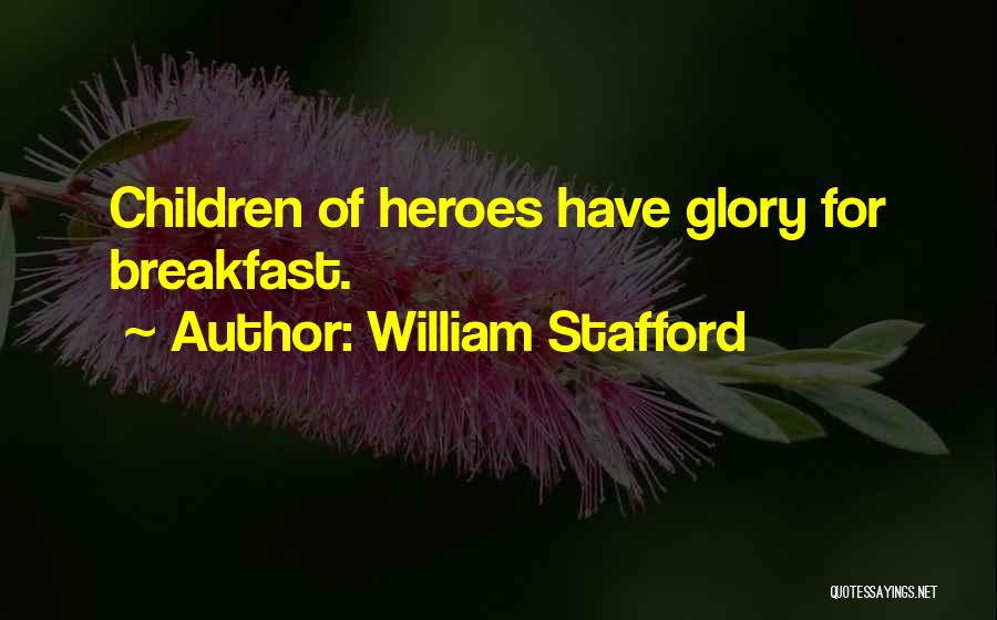 William Stafford Quotes 1085700
