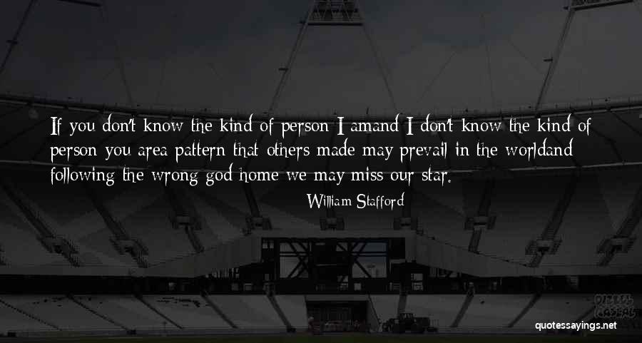 William Stafford Quotes 1216265