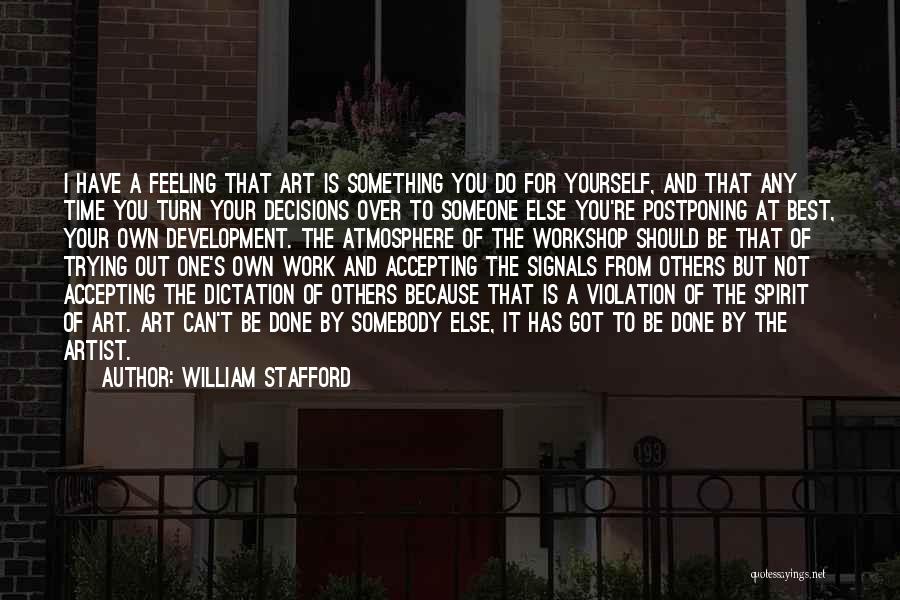 William Stafford Quotes 2263209