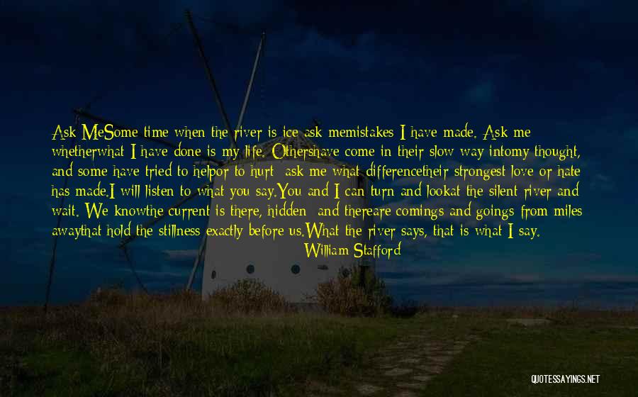 William Stafford Quotes 355414 William Stafford Quotes 355414