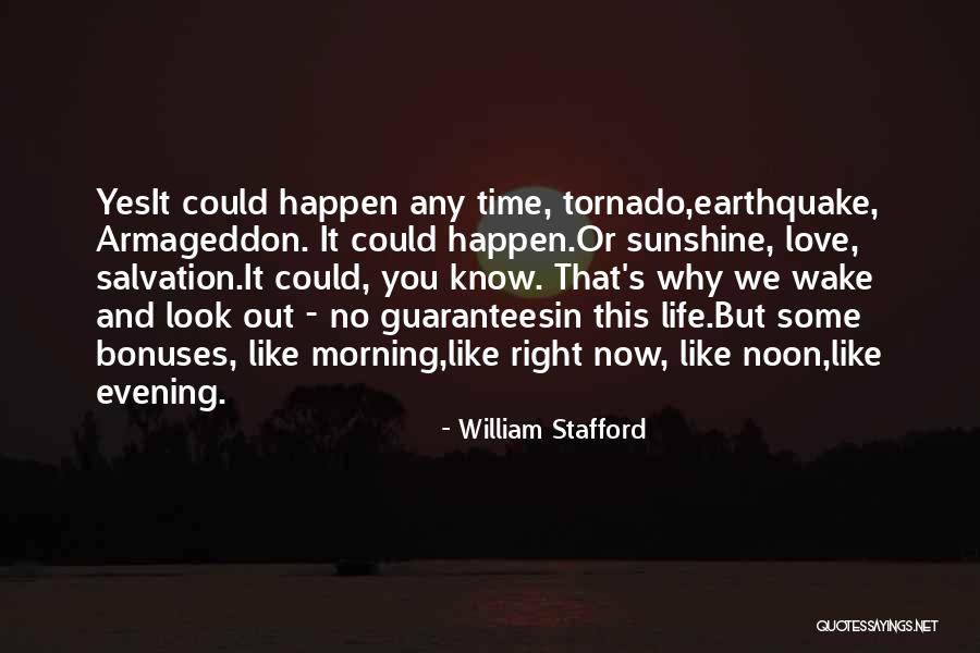William Stafford Quotes 502499 William Stafford Quotes 502499