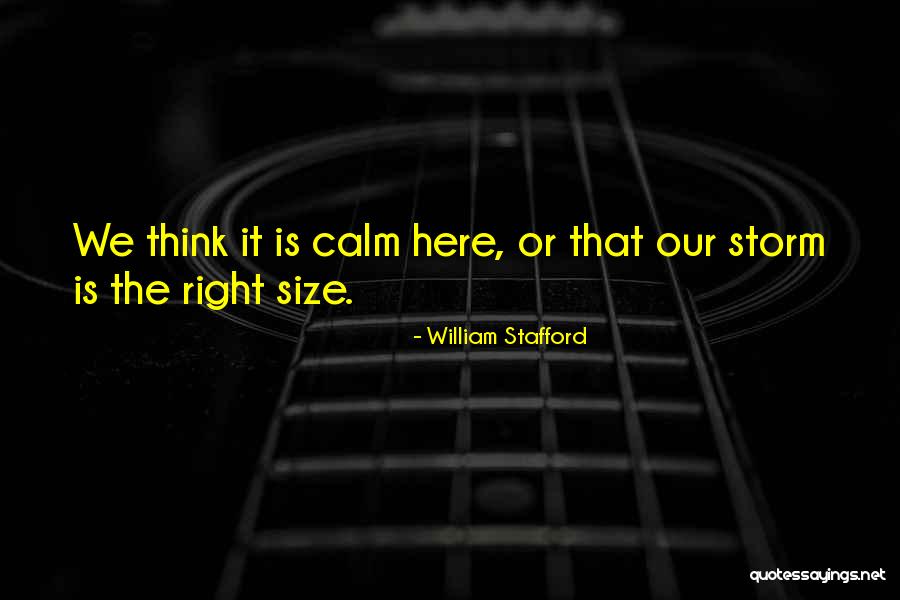 William Stafford Quotes 680676 William Stafford Quotes 680676